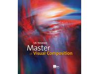 MASTER OF VISUAL COMPOSITION - S.B. TOMANOVIC - HARDCOVER
